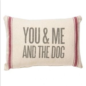 NWT “You & me and the dog” throw pillow
